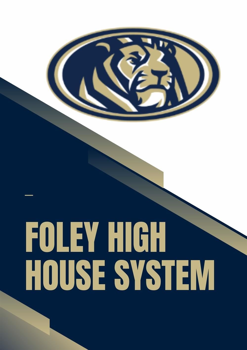  Foley House System Motivates Students